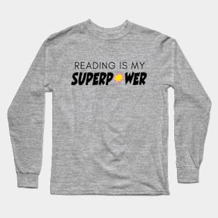 Simple Reading Superpower Long Sleeve T-Shirt